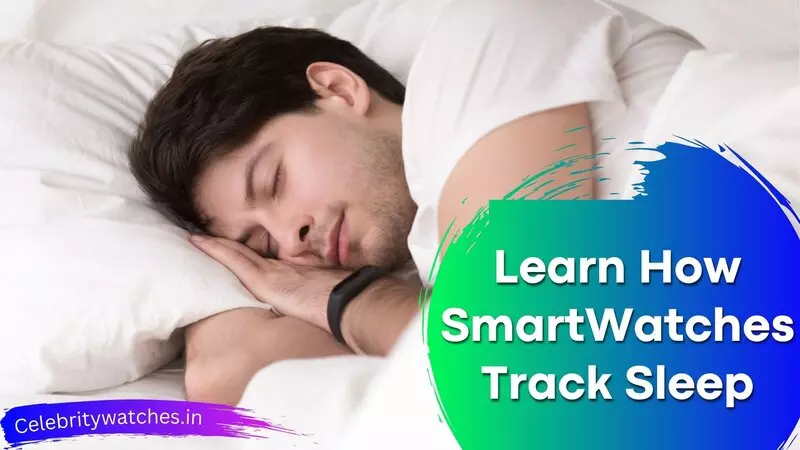how-smartwatches-track-sleep