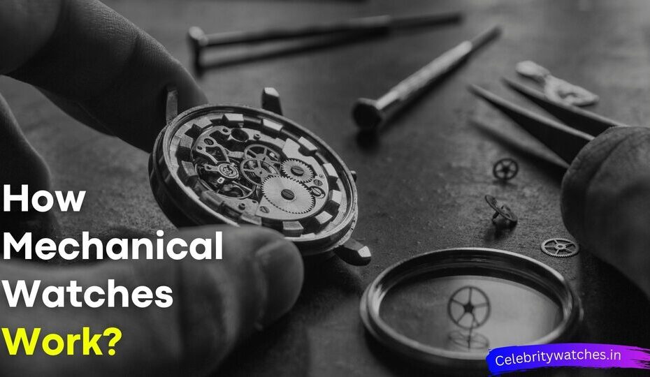 How Mechanical Watches Work
