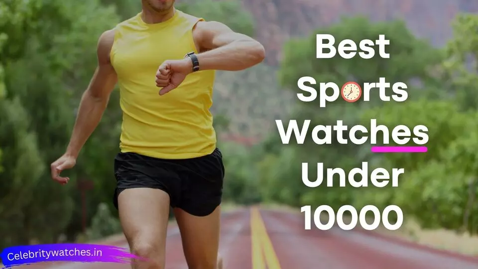 best-sports-watches-under-10000